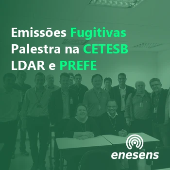 Emissões Fugitivas: Enesens e The Sniffers na CETESB — artigo Enesens sobre detecção de gás